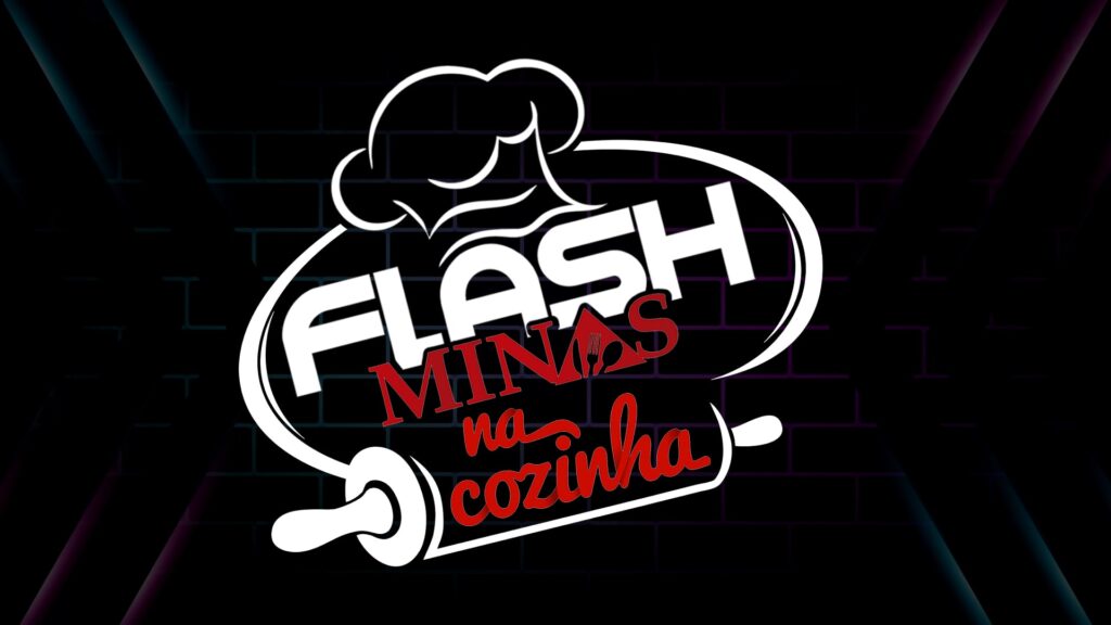 Flash Minas na cozinha Programa Flash Minas Lazaro Camilo